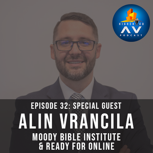 032: Alin Vrancila from Moody Bible Institute, Ready for Online, Grain ...