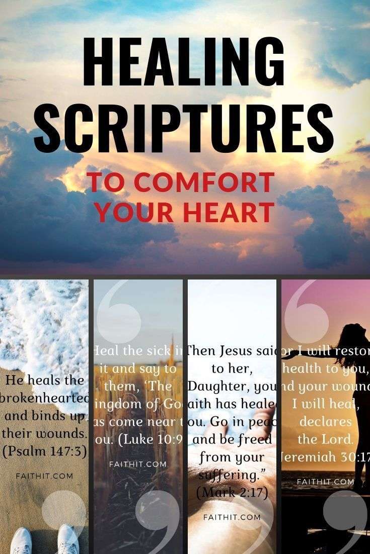 15 Healing Scriptures to Comfort Your Heart
