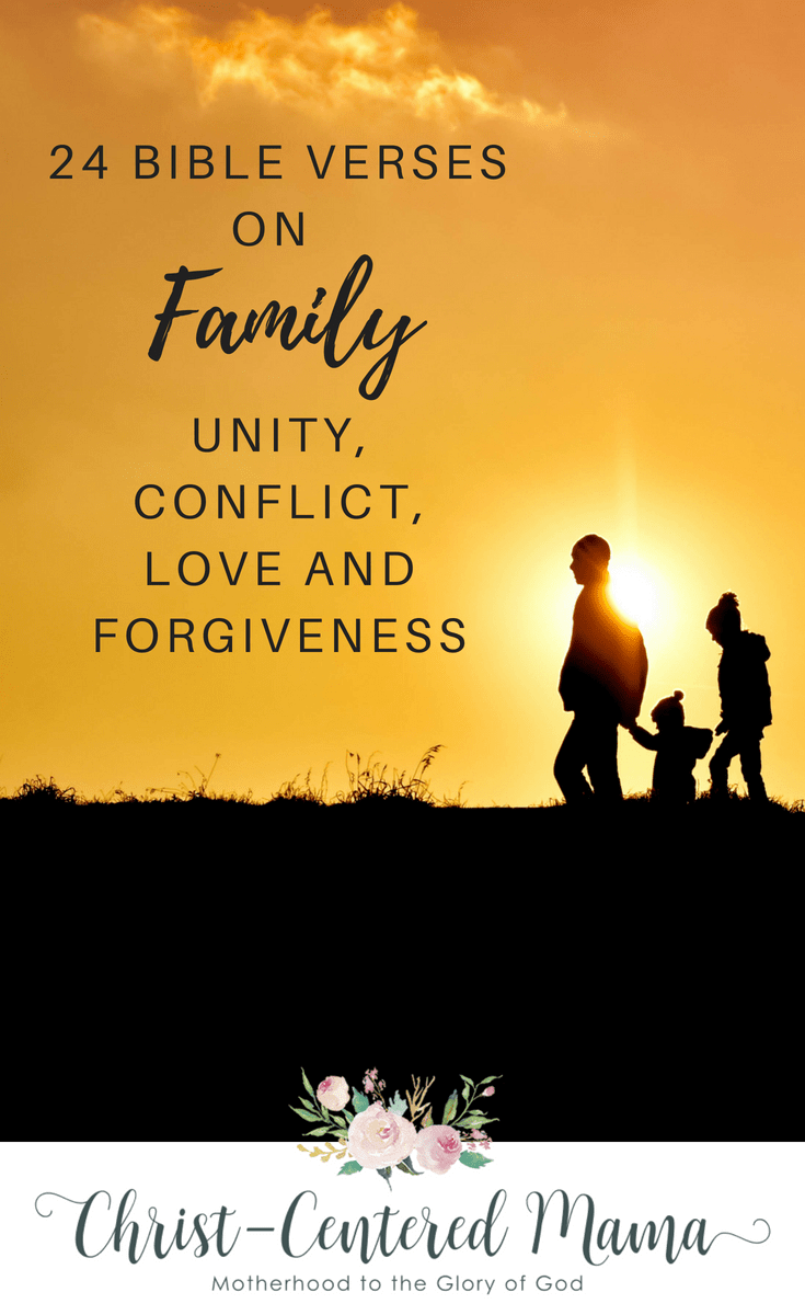 24 Bible Verses on Family Unity. Bible Verses on Family ...