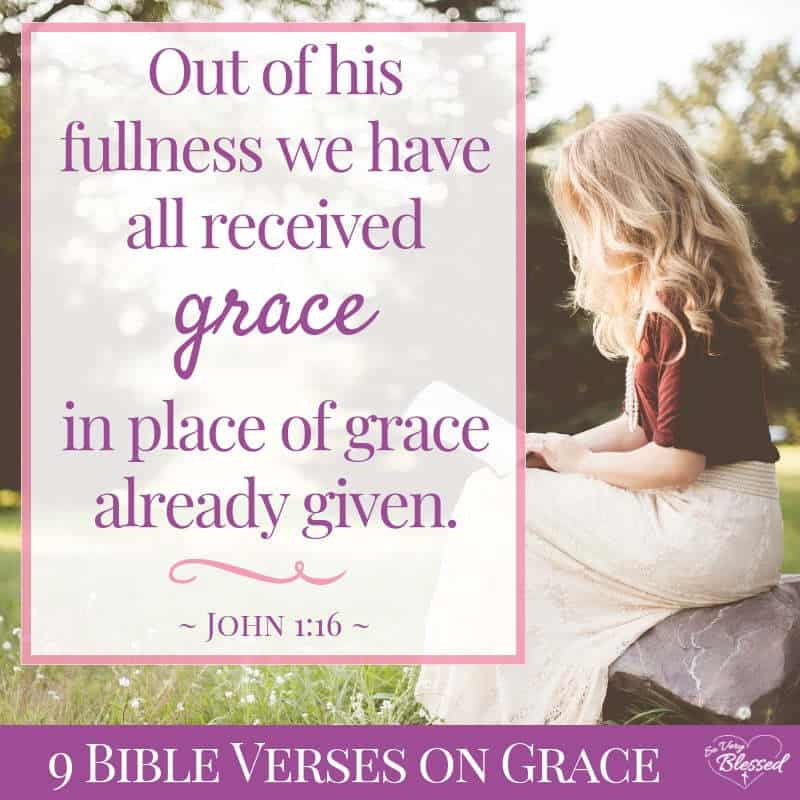 9 Bible Verses on Grace