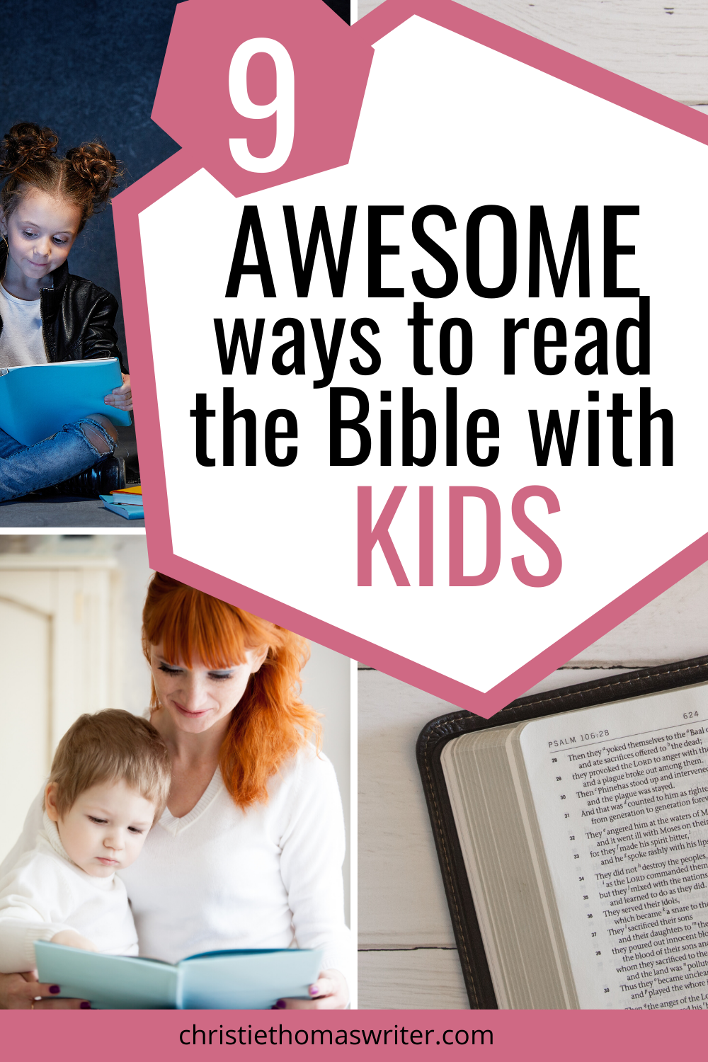 9 totally awesome ways to read the Bible with your kids in ...