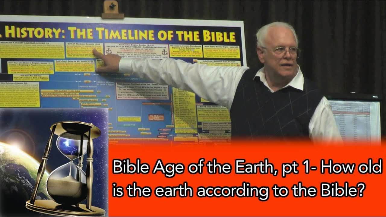 Bible Age of the Earth, pt 1