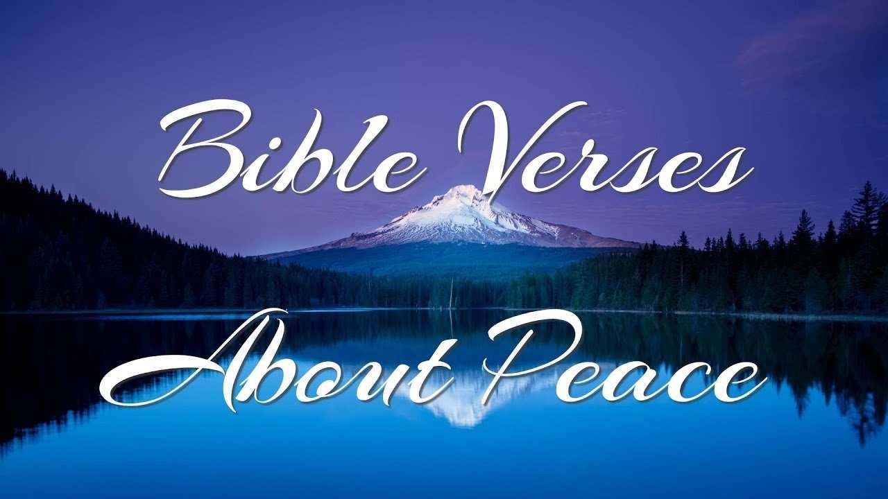 Bible Verses about Peace ( 2 ) What Does the Bible Say ...