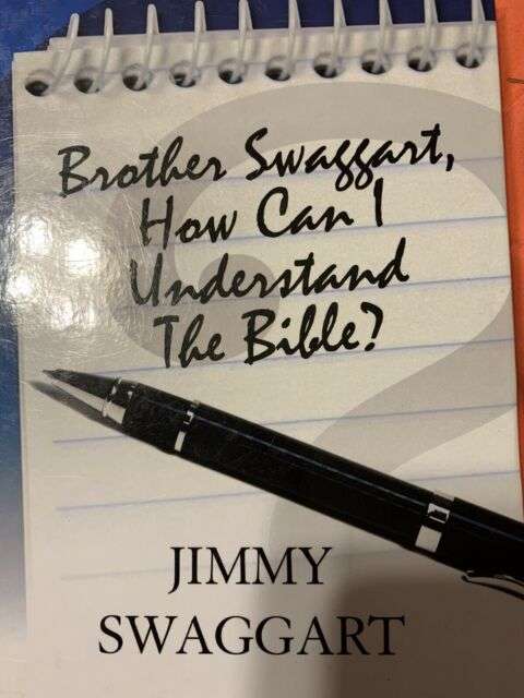 Brother Swaggart, How Can I Understand the Bible? by Jimmy ...
