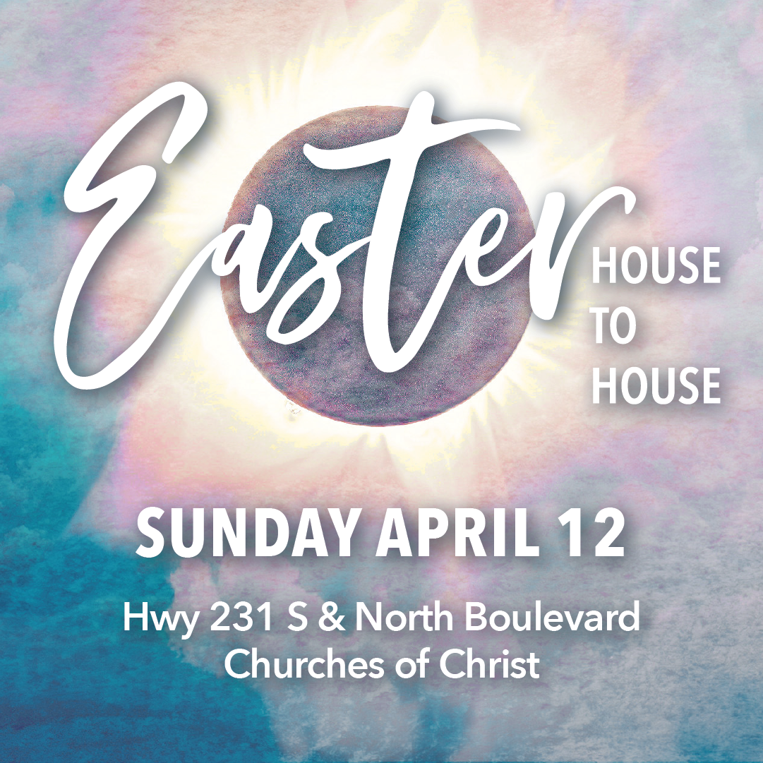 Easter 2020: House to House