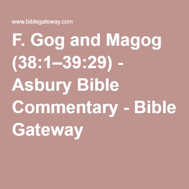 F. Gog and Magog (38:139:29)