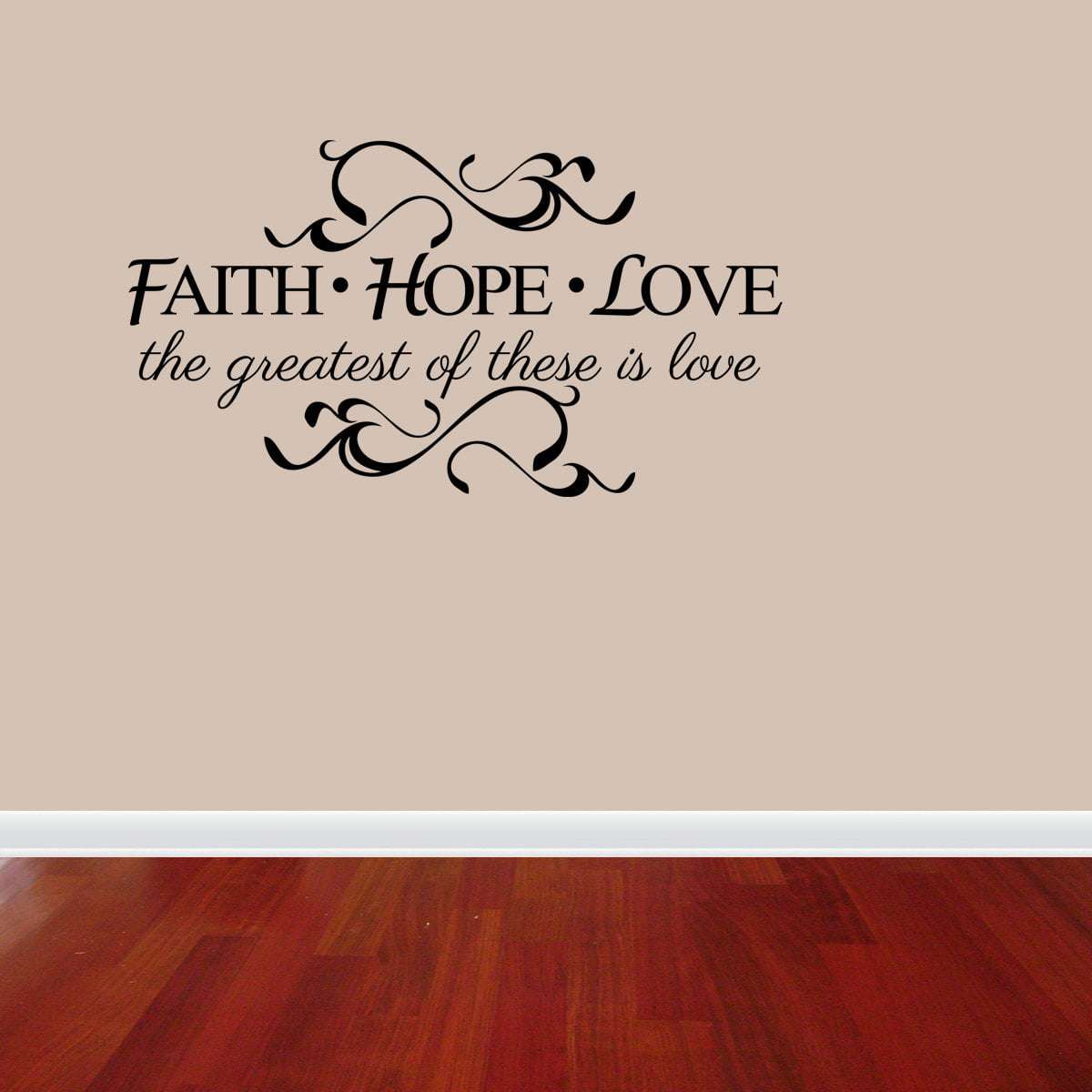 Faith Hope Love 1 Corinthians 13:13 Vinyl Wall Quote Bible Verse ...