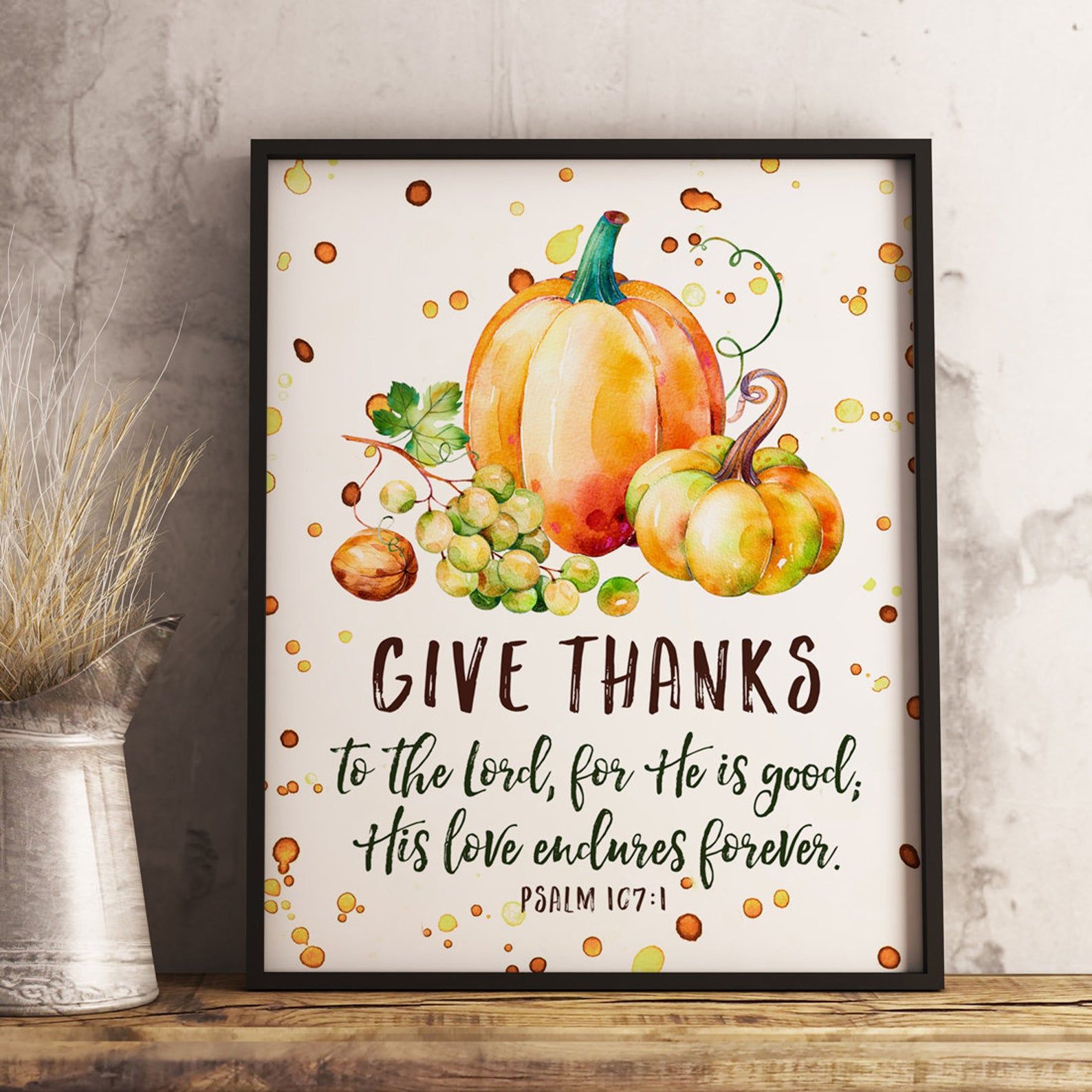 Give Thanks to the Lord Printable, Psalm 107:1 Print, Autumn Bible ...