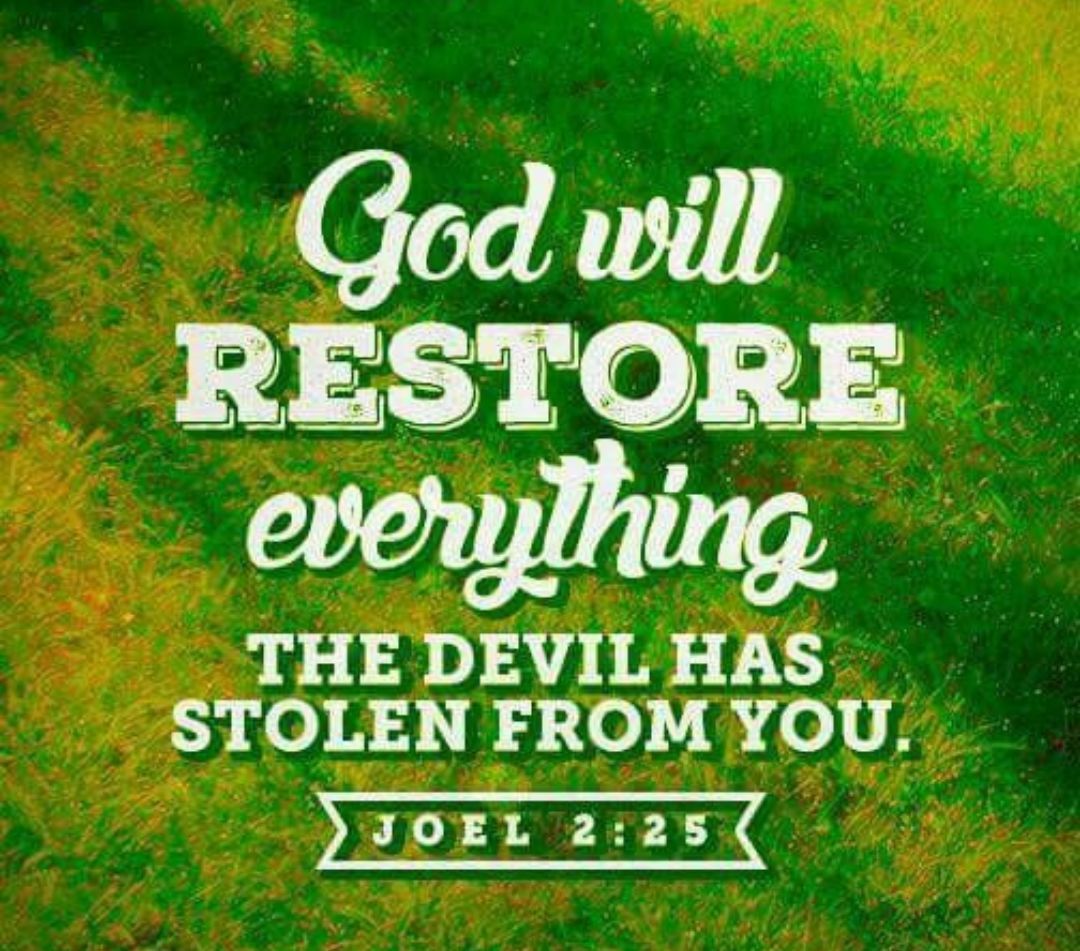 GOD IS A GOD OF RESTORATION â Heavenly Treasures Ministry