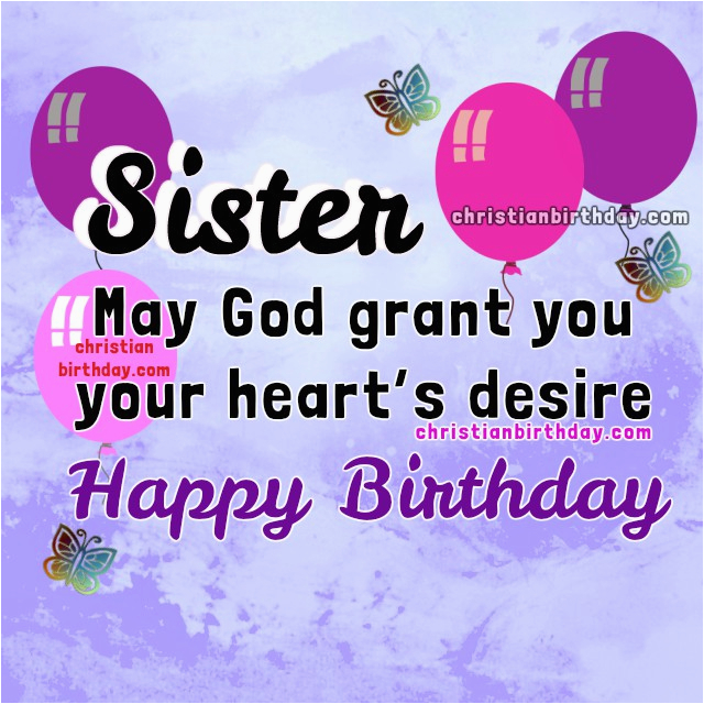 Happy Birthday Sister Bible Quotes Christian Birthday Free Cards ...