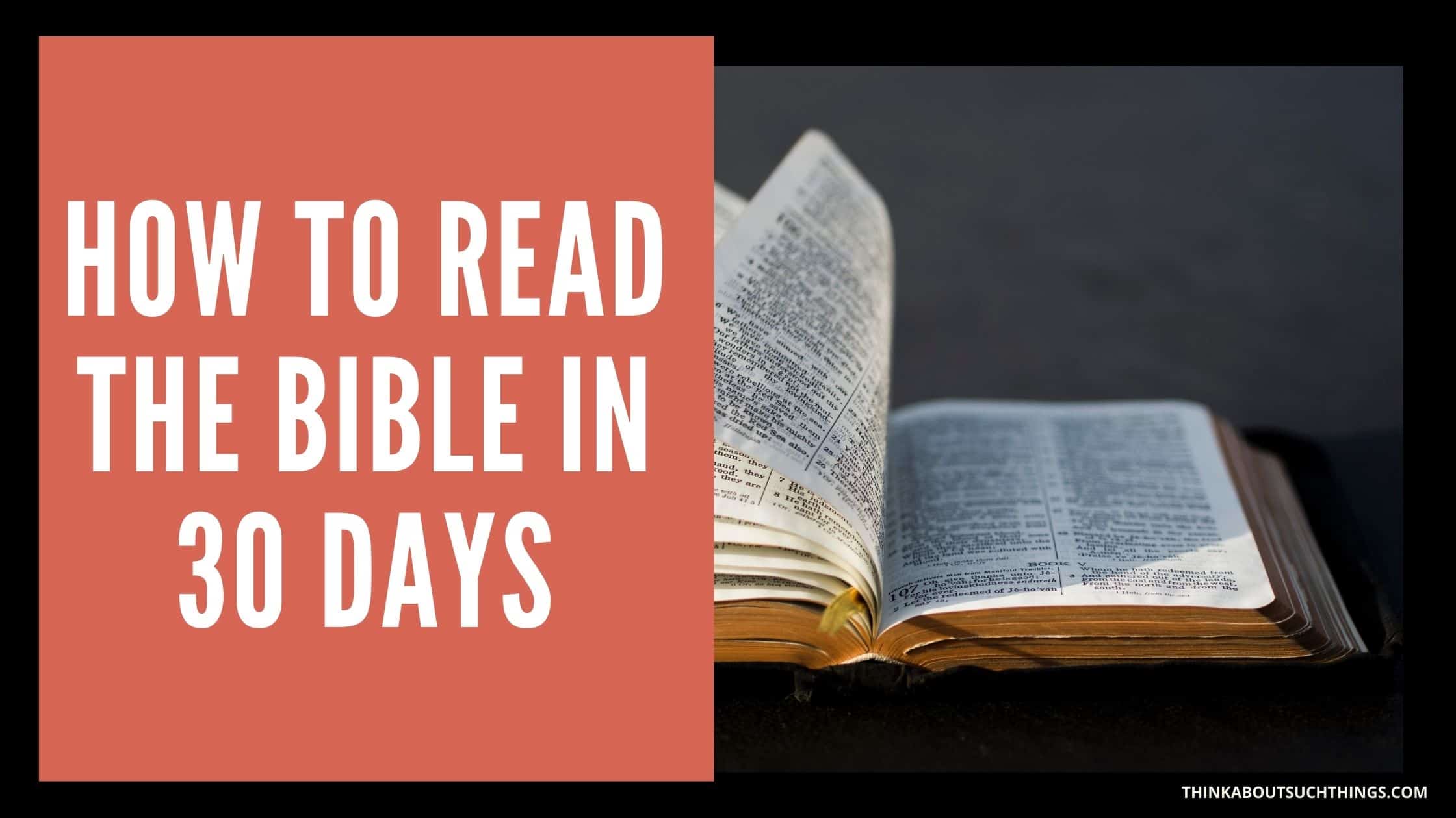 How Long Does It Take To Read The Bible? 4 Ways To Read The Entire ...