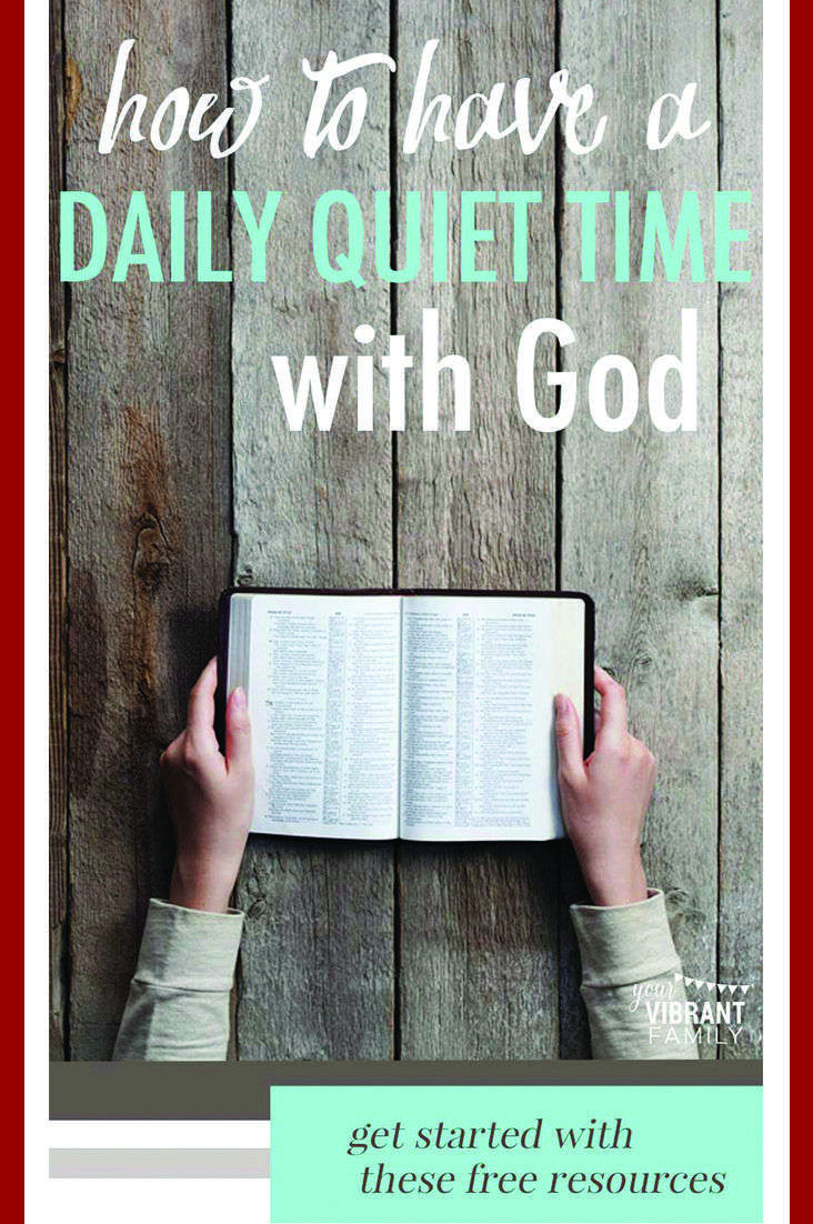 How to Have a Daily Quiet Time with God