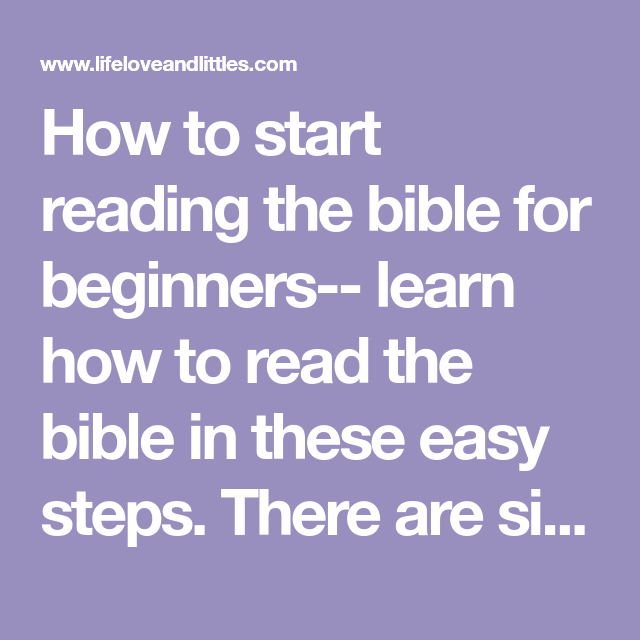 How To Start Reading The Bible