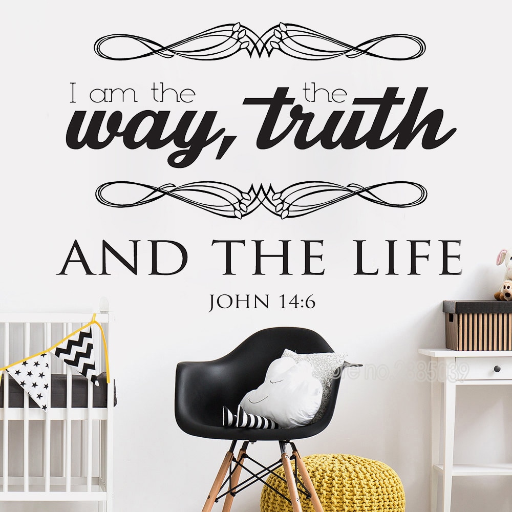John 14:6 Wall Stickers Quote I Am The Way, Truth, And The Life Bible ...