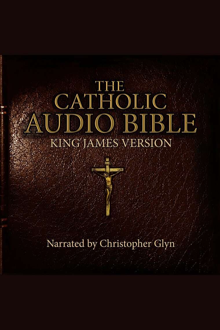 Listen to The Roman Catholic Audio Bible Complete Audiobook by ...