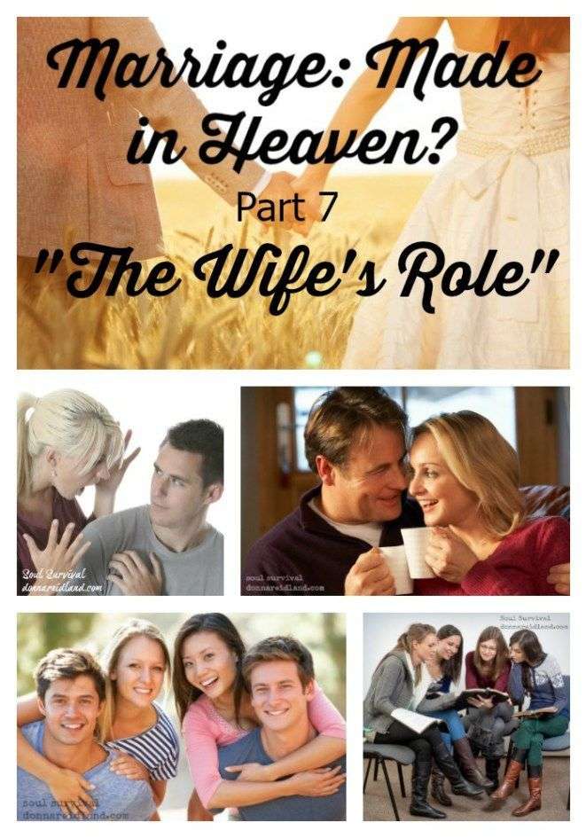 Marriage Made in Heaven? Part 7 " The Wife