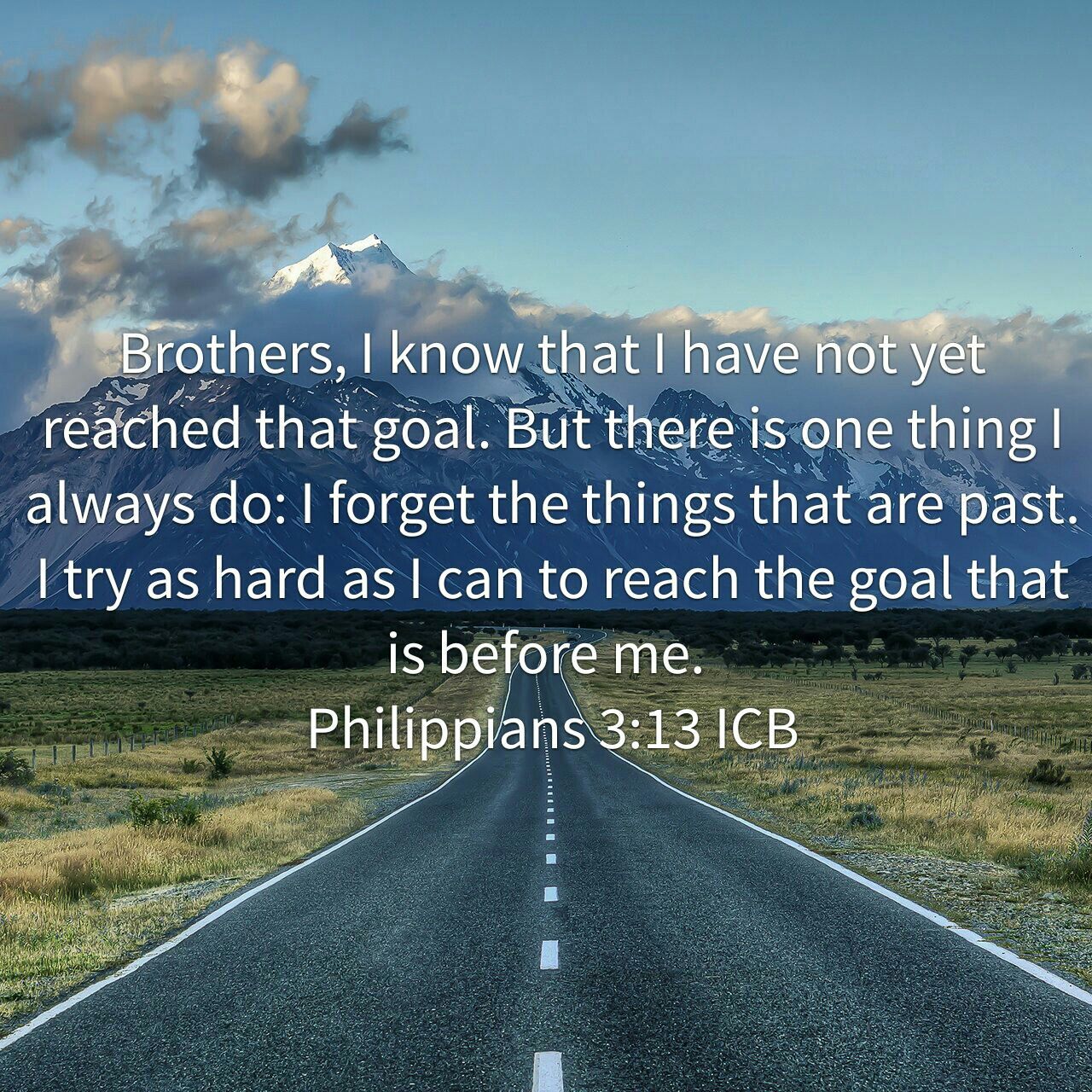 Philippians 3:13. Keep moving forward.