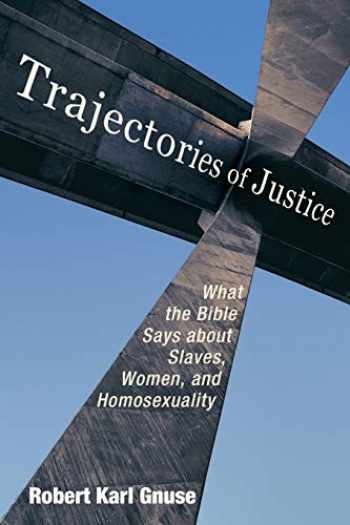 Sell, Buy or Rent Trajectories of Justice: What the Bible ...