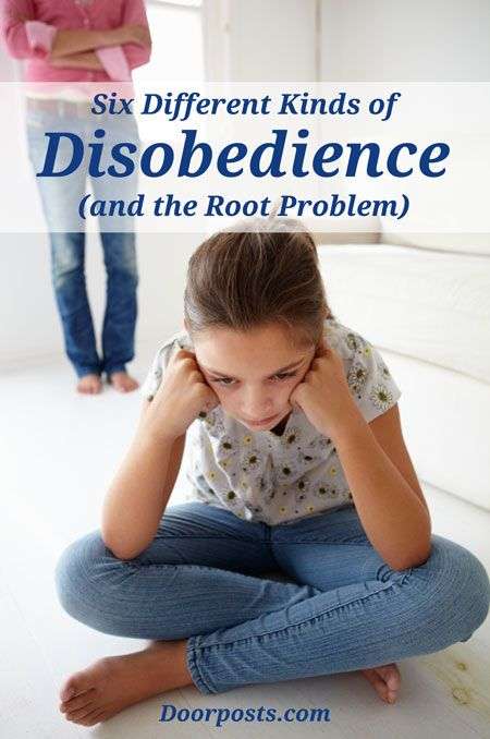 Six Different Kinds of Disobedience (and the root problem ...