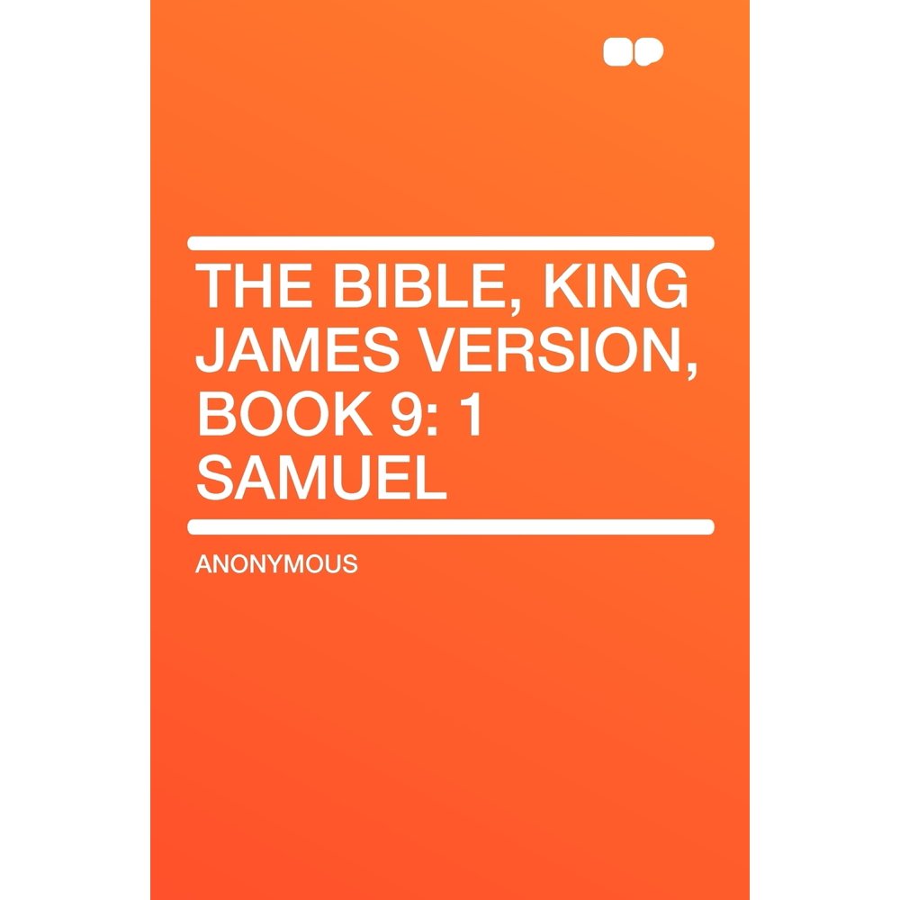 The Bible, King James Version, Book 9 : 1 Samuel