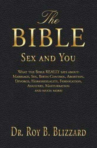 The Bible Sex and You : What the Bible REALLY Says about: Marriage, Sex ...