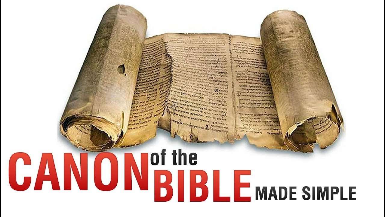 The Canon of the Bible Made Simple