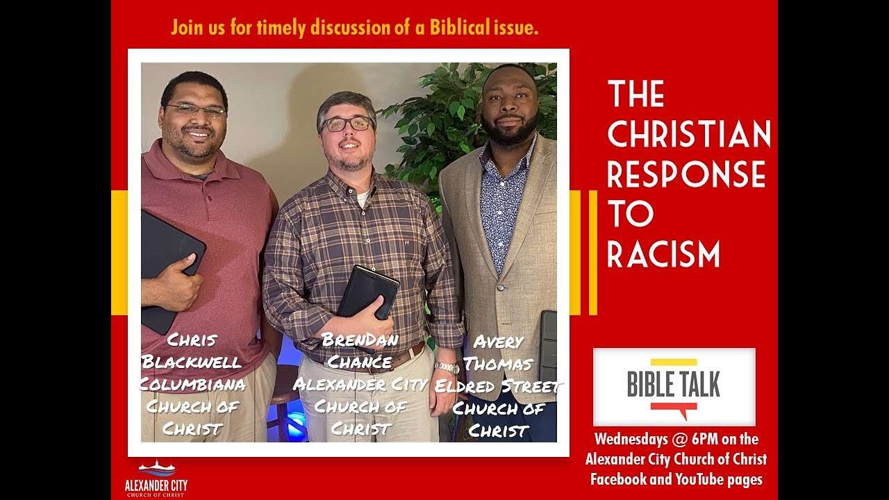 The Christian Response To Racism