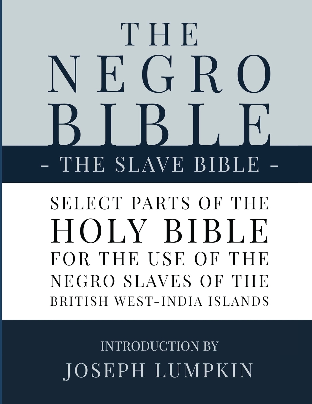 The Negro Bible