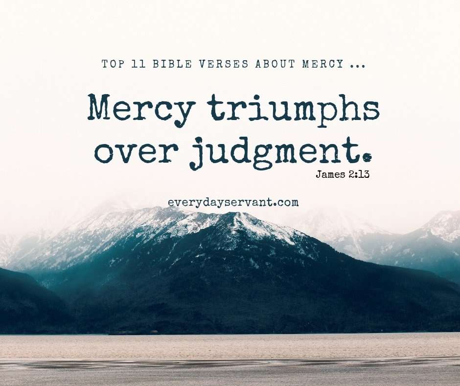 Top 11 Bible Verses about Mercy