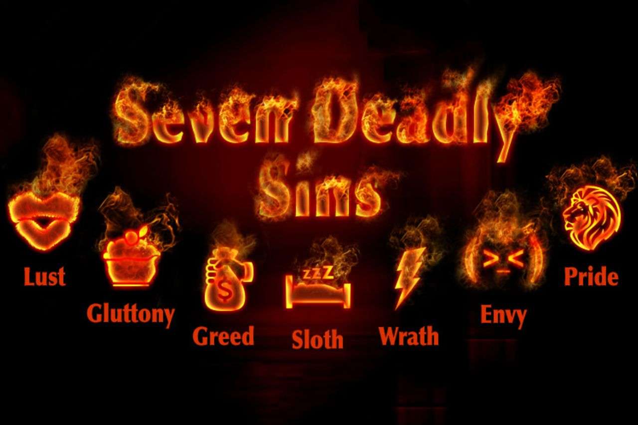 What are the seven deadly sins?
