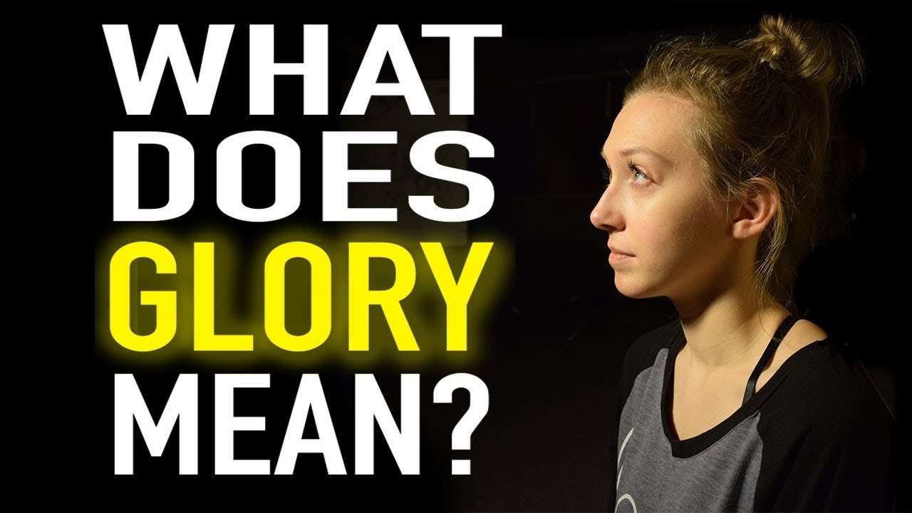What Does Glory Mean in the Bible?