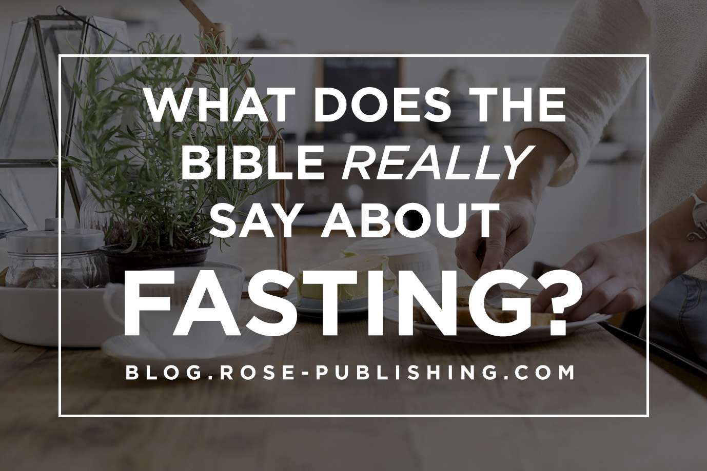 What Does the Bible REALLY Say About Fasting?