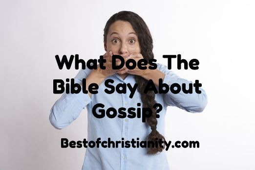 What Does The Bible Say About Gossip? in 2020