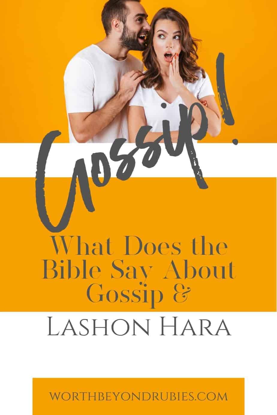 What Does The Bible Say About Gossip? With Prayers And 10 Verses