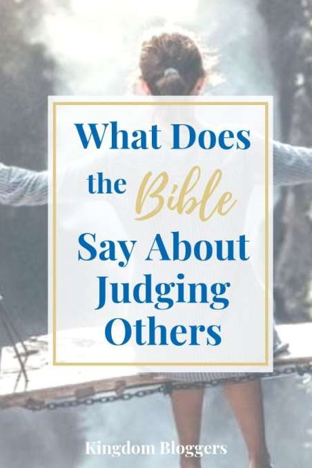 What Does the Bible Say About Judging Others