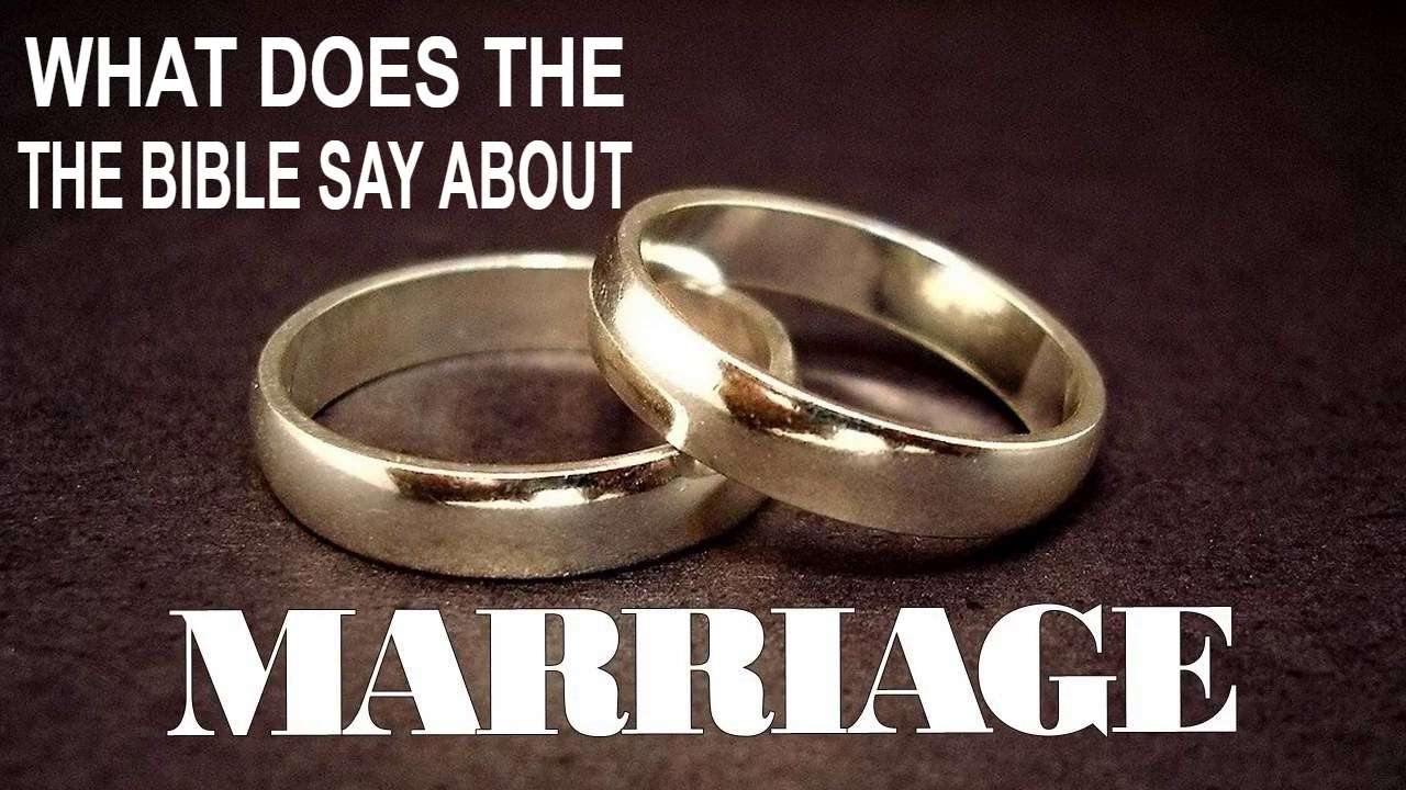 what does the bible say about marriage