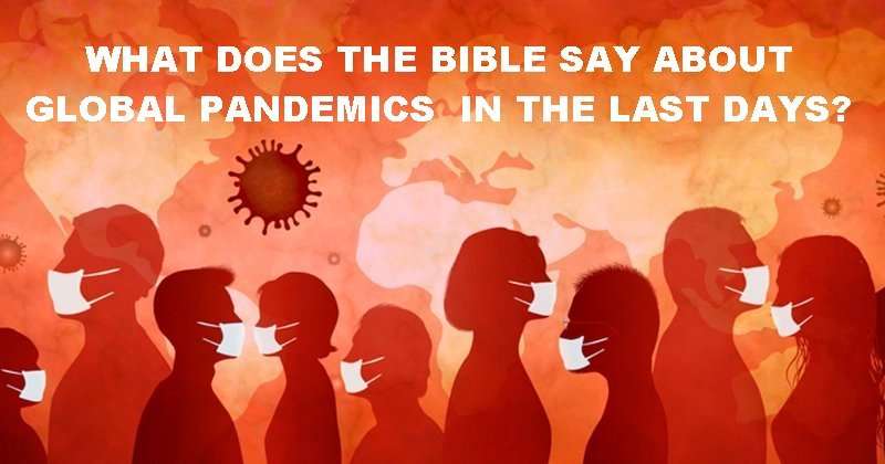 What Does the Bible Say About Pandemics and Plagues? by ...