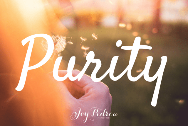 What Does the Bible Say About Purity?