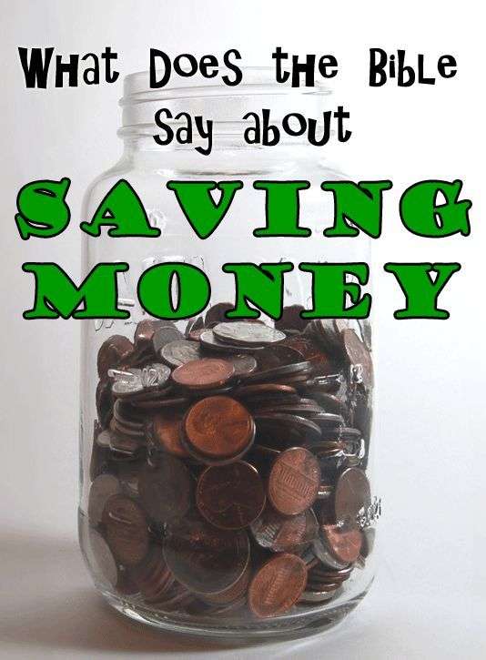 What Does the Bible say about Saving Money?