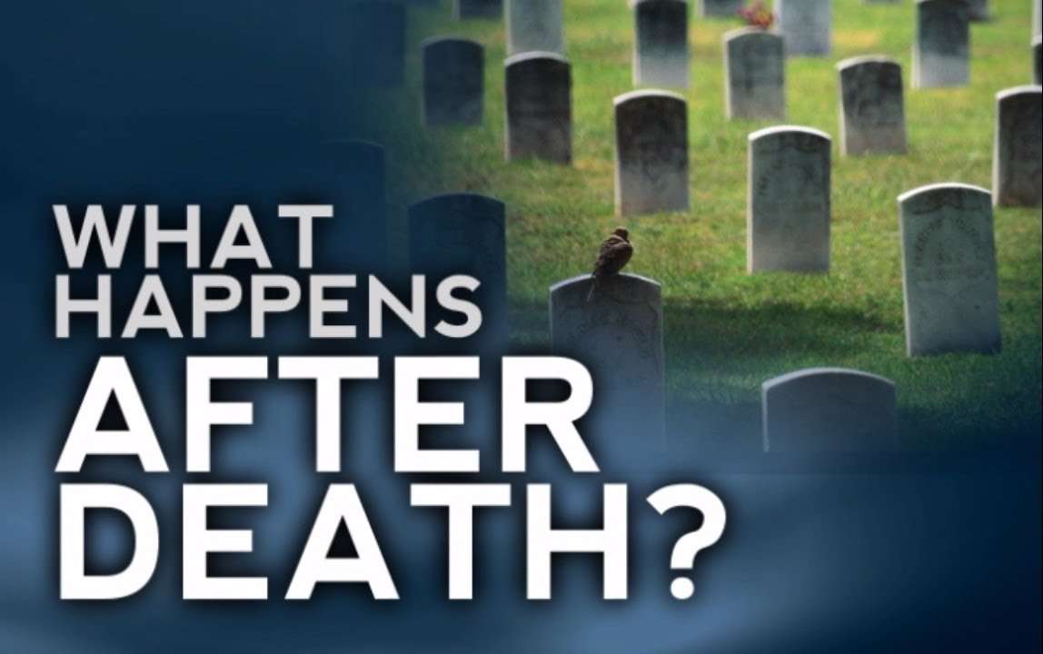 What happens after death? Will you go to Heaven?