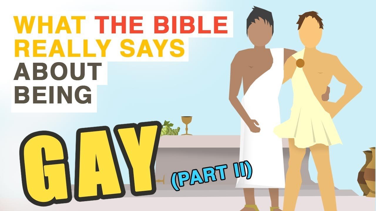 What The Bible Really Says About Being Gay (Part II ...