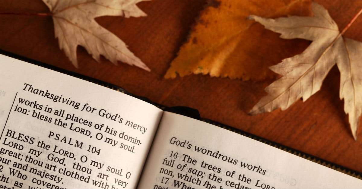 What the Bible Says about Giving Thanks (and Why Its Important to ...