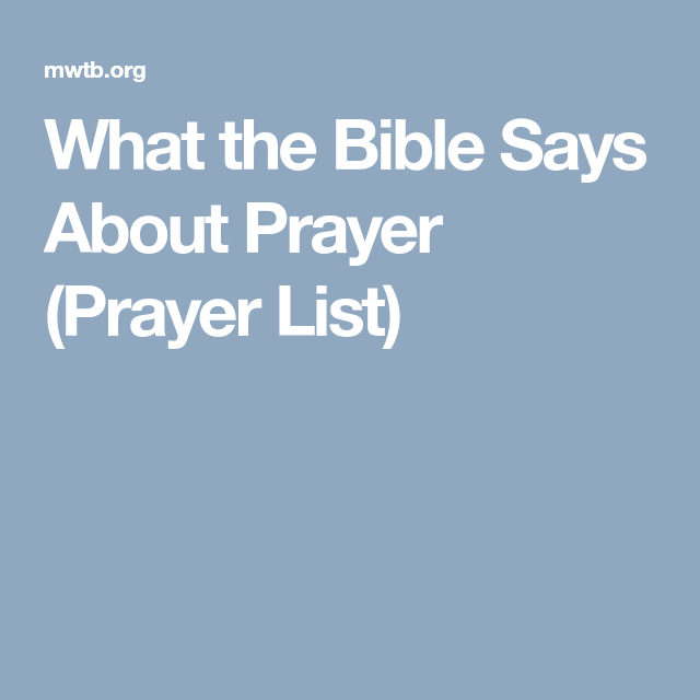 What the Bible Says About Prayer (Prayer List)