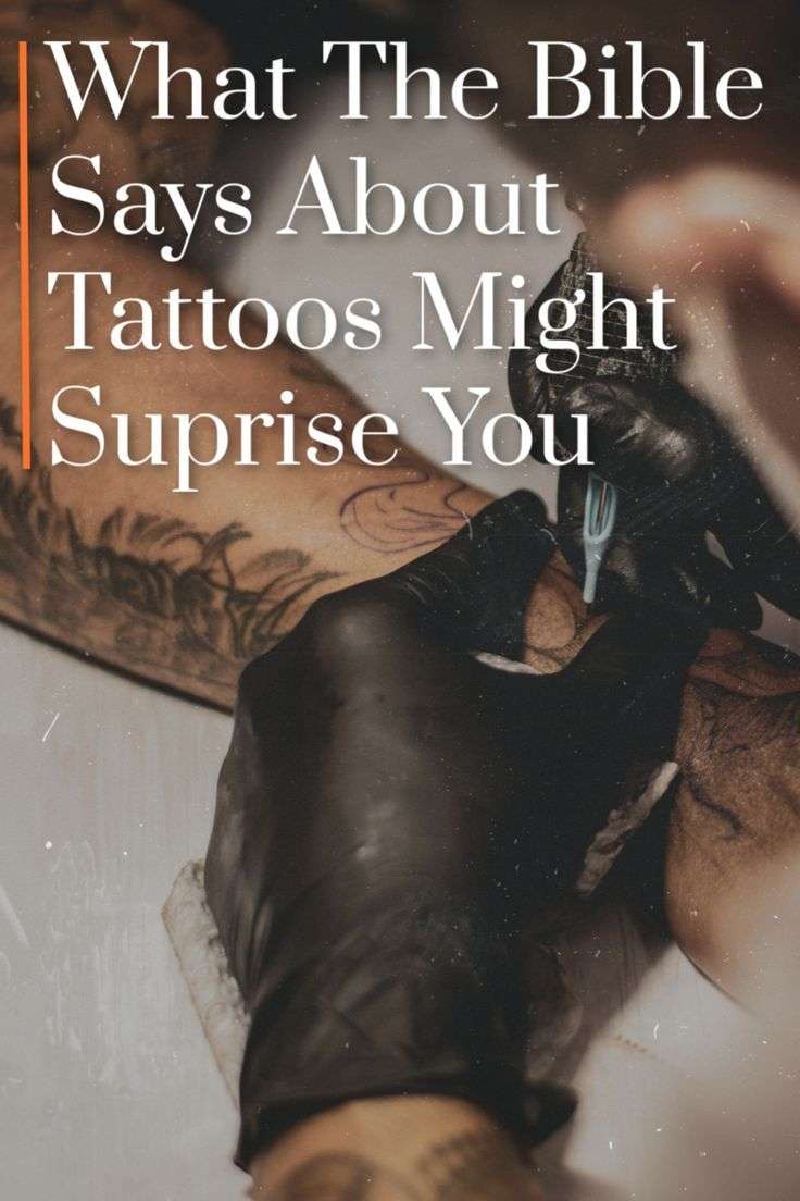What The Bible Says About Tattoos Might Suprise You in ...