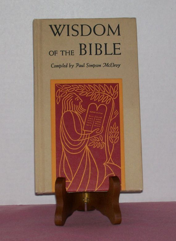 Wisdom of the Bible compiled by Paul Simpson McElroy ...